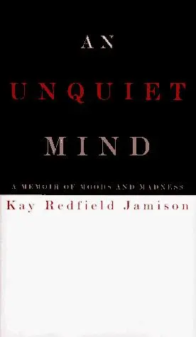 An Unquiet Mind