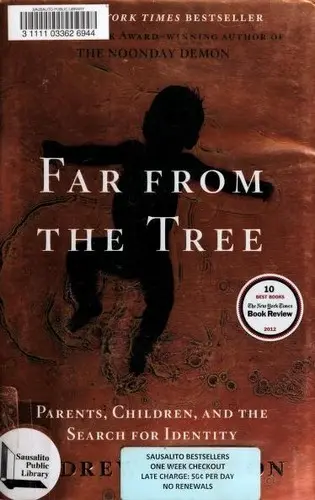 Far from the Tree: Parents, Children, and the Search for Identity