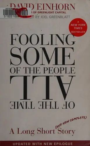 Fooling Some of the People All of the Time