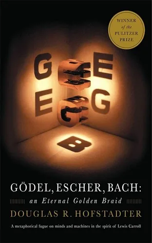 Cover of Gödel, Escher, Bach: An Eternal Golden Braid by Douglas R. Hofstadter