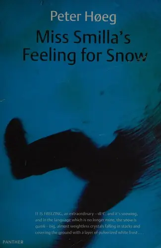Miss Smilla's Feeling for Snow