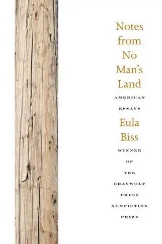 Notes from No Man's Land