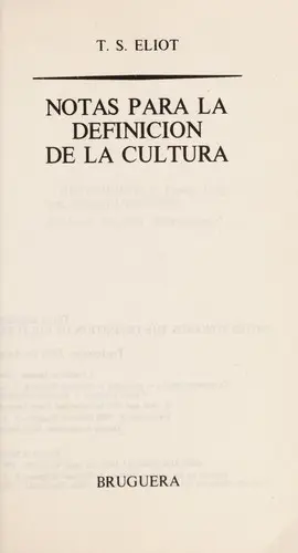 Notes Toward a Definition of Culture