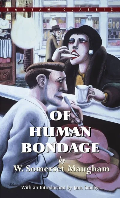 Cover of Of Human Bondage by W. Somerset Maugham