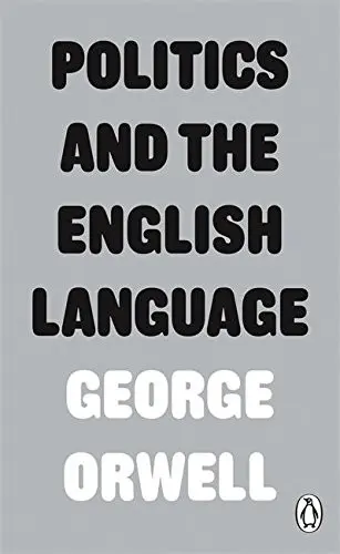 "Politics and the English Language"
