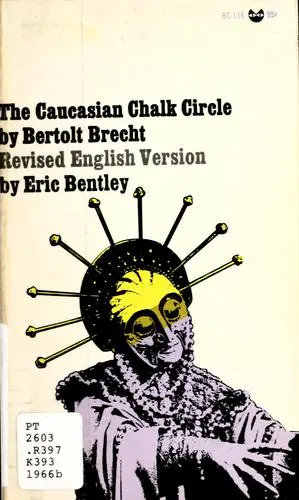 The Caucasian Chalk Circle