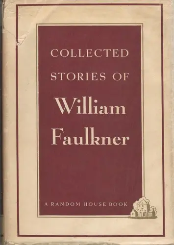 The Collected Stories of William Faulkner