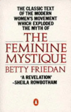 The Feminine Mystique