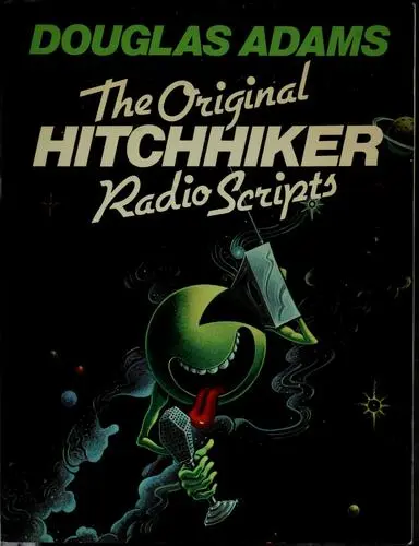 The Hitchhiker's Guide to the Galaxy