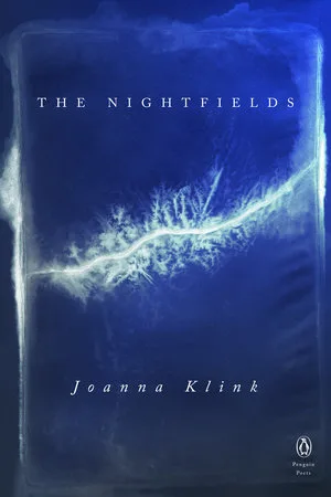 Cover of The Nightfields by Joanna Klink