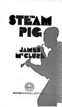 The Steam Pig