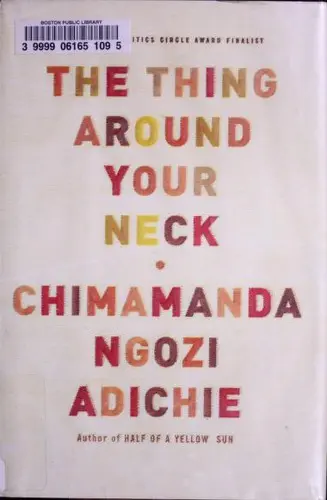 The Thing Around Your Neck