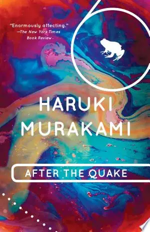 The Wind-Up Bird Chronicle / specifically: After the Quake