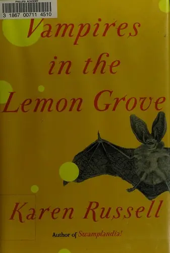 Vampires in the Lemon Grove